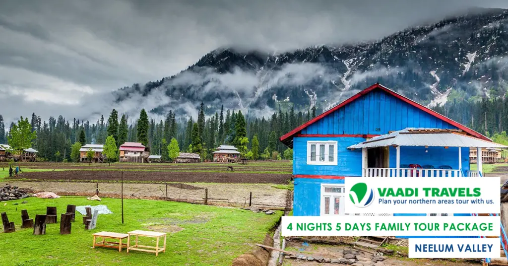 4 Nights 5 Days Neelum Valley Family Tour Package